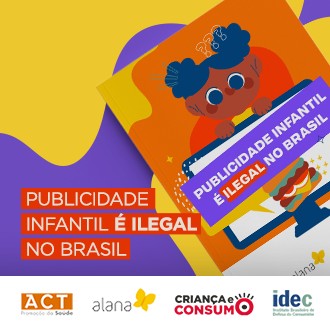 Publicidade infantil é ilegal no Brasil